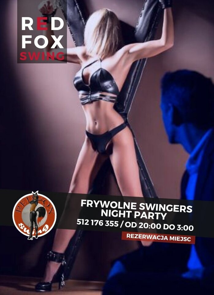 12.3 Sobotnie FRYWOLNE SWINGERS NIGHT PARTY 😈 - redfoxswing