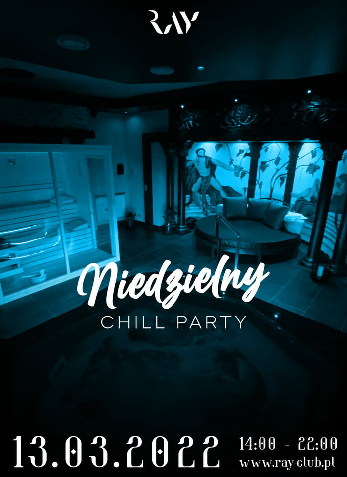 13.03.22R | RAY NIEDZIELNY CHILL SEX PARTY - RayClub