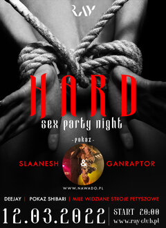 12.03.22R | HARD SEX PARTY NIGHT | SPECIAL EVENT |