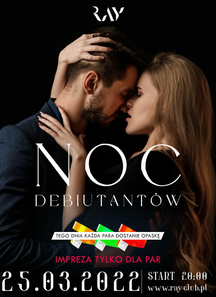25.03.22R | NOC DEBIUTANTÓW DLA PAR - RayClub