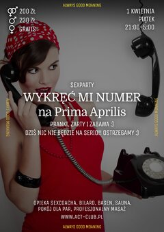 1 KWIETNIA 2022 - WYKRĘĆ MI NUMER na Prima Aprilis - SexParty