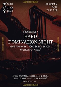 22 KWIETNIA - HARD DOMINATION NIGHT - BDSM SexParty