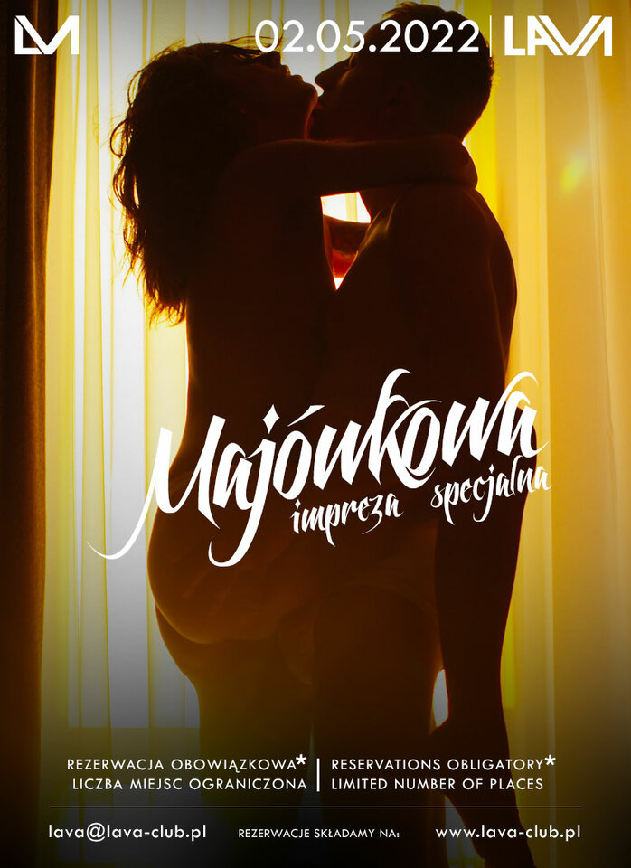 02.05. MAJÓWKOWA IMPREZA SPECJALNA - SEX PARTY - LavaClub