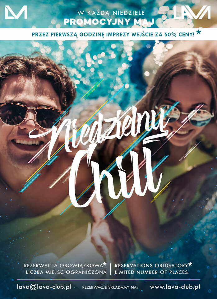 NIEDZIELNY CHILL DAY - PROMOCYJNY MAJ -50% - LavaClub