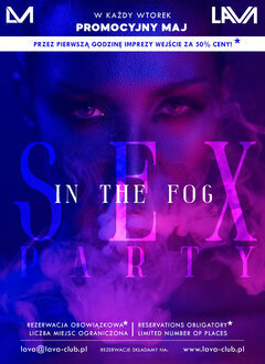 IN THE FOG - SEX PARTY - PROMOCYJNY MAJ -50% w Swingers Clubie