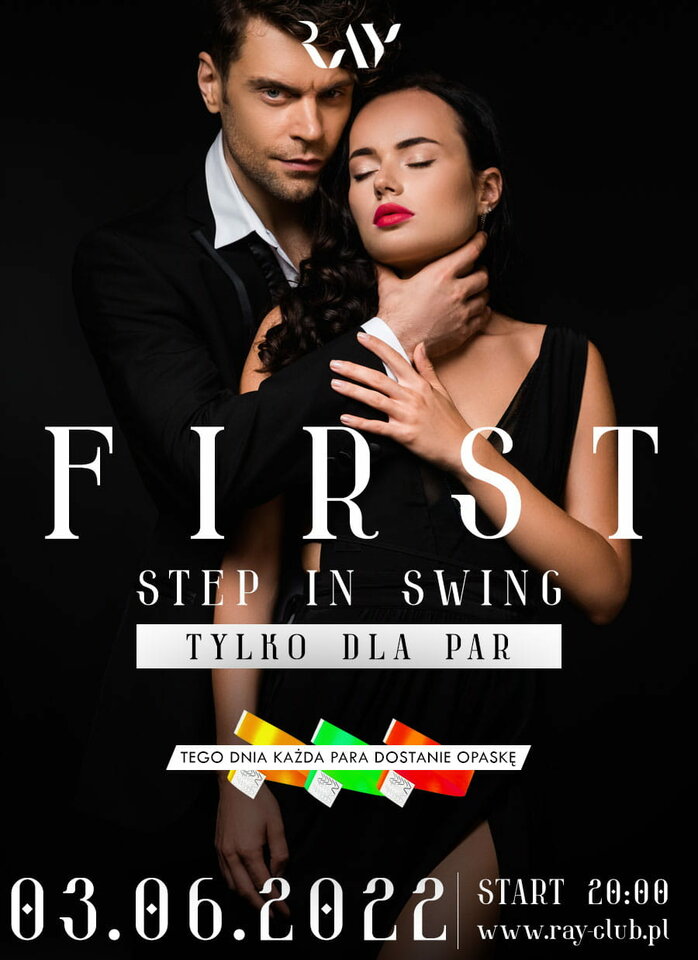 03.06.22R PIĄTEK | FIRST STEP IN SWING | TYLKO PARY! - RayClub