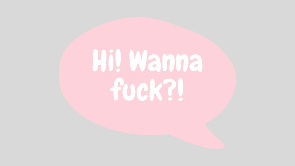 Kiedy “Wanna fuck?” nie wystarcza i dlaczego? - OutOfTheBox