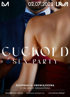 02.07.22r. SOBOTA | CUCKOLD - SEX PARTY | 20-04