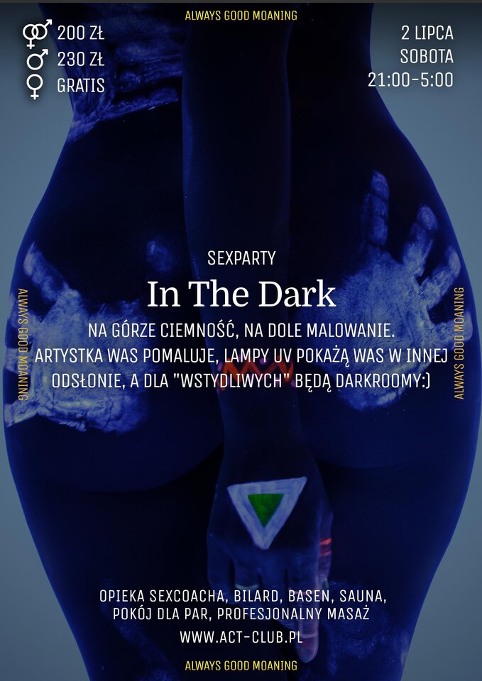 2 LIPCA 2022 - In The Dark - Sexparty w ACT - ACTSwingersClubWarszawa