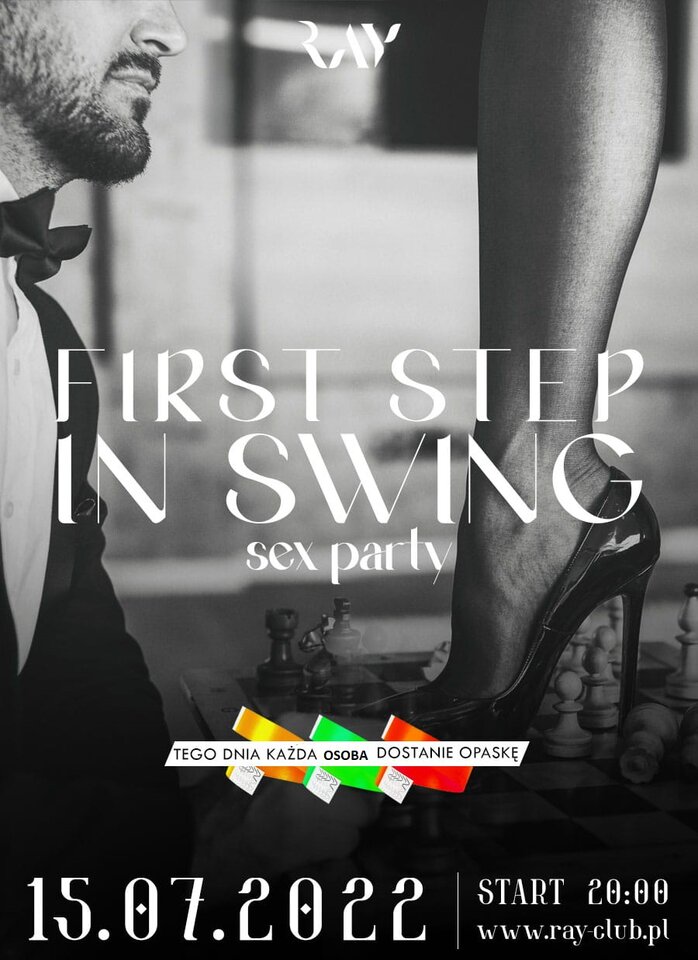 15.07.22R PIĄTEK | FIRST STEP IN SWING | SEX PARTY I OPASKI - RayClub