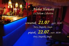 21  22  Lipca Aloha Hawaii z Clubem Libertin.jpg