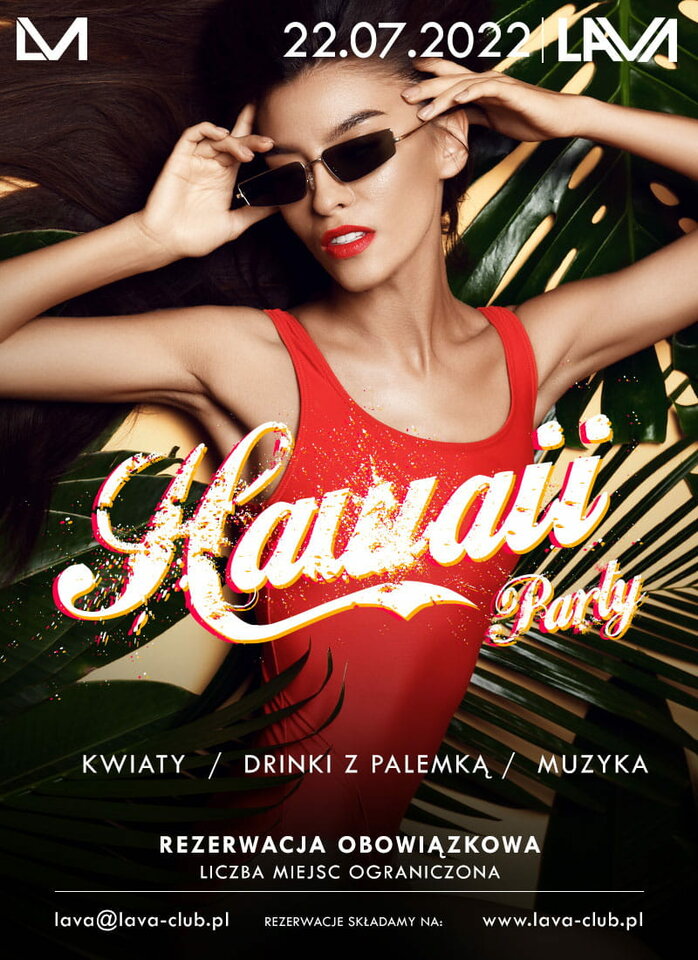 22.07. PIĄTEK - HAWAI - SEX PARTY - LavaClub