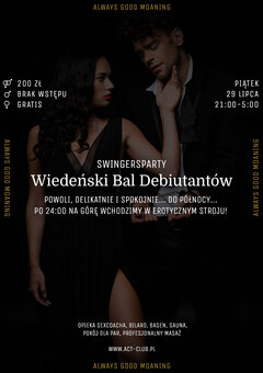 29 LIPCA - Wiedeński Bal Debiutantów - Swingersparty w ACT