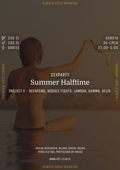 30 LIPCA - Summer Halftime - Sexparty w ACT