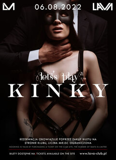 06.08.22R SOBOTA - LET'S PLAY KINKY - 20-4