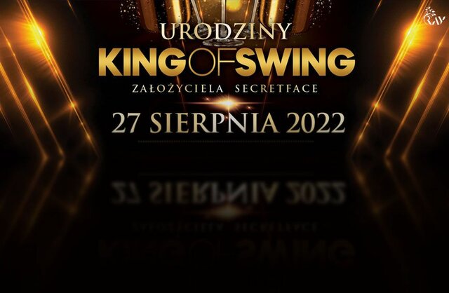 27.08. / URODZINY BOSSA / KING OF SWING / - RayClub