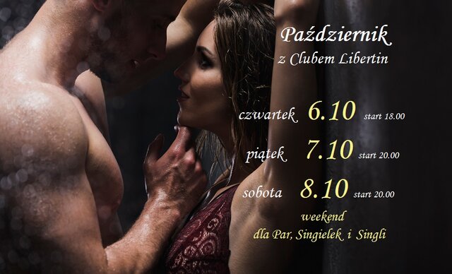 6  7  8  październik z Clubem Libertin.jpg - CLUBLIBERTIN