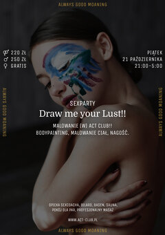 21 października - DRAW ME YOUR LUST!! - SexParty w ACT!