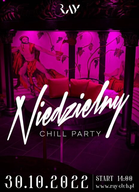 30.10.2022r. NIEDZIELNY CHILL PARTY - 14-22 - RayClub