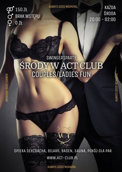 26 PAŹDZIERNIKA - COUPLES/LADIES FUN - Swingersparty w ACT!
