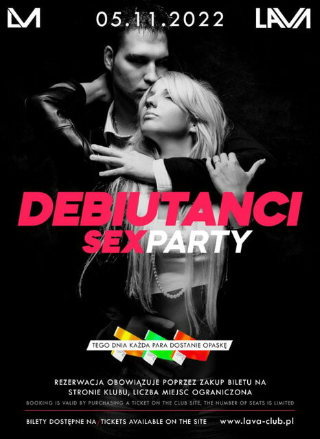05.11.2022r. SOBOTA - DEBIUTANCI - SEX PARTY - 20-4 - LavaClub