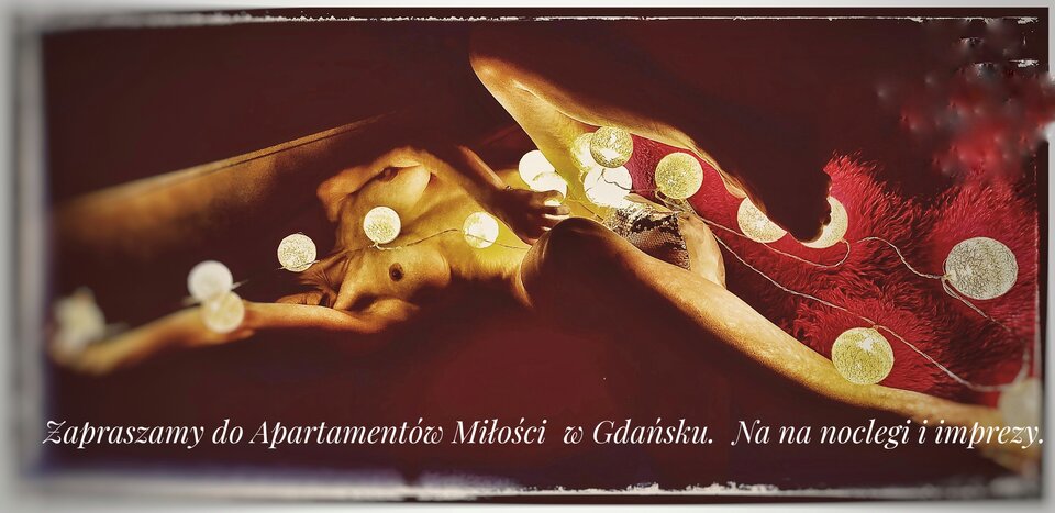 Zapraszamy do Apartamentów Miłości w Gdańsku.💐🥂 - Sensual_Places