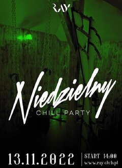 13.11.2022r. NIEDZIELNY CHILL PARTY - 14-22