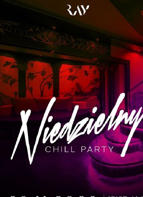 20.11.2022r. NIEDZIELNY CHILL PARTY - 14-22 - RayClub