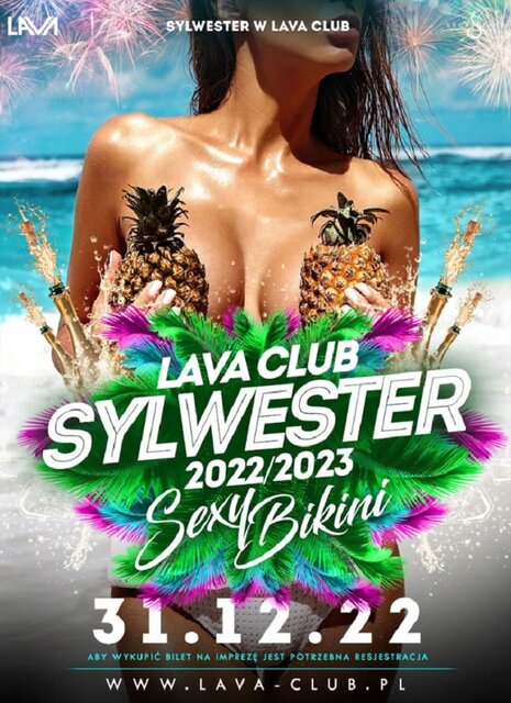 ★ SYLWESTER 2022/2023 LAVA CLUB ★ - LavaClub