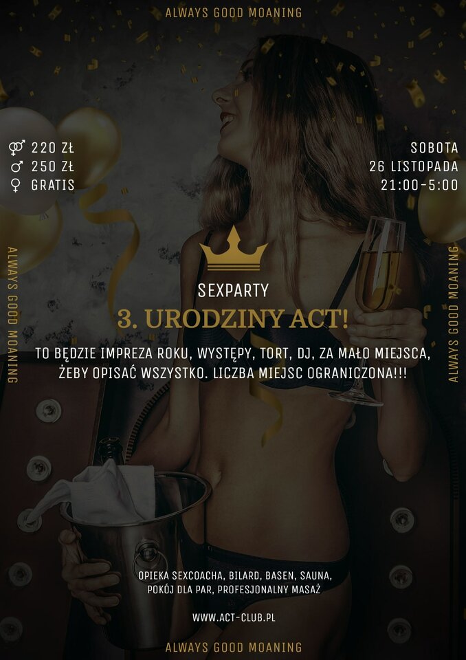 Urodziny ACT już za tydzień! - ACTSwingersClubWarszawa