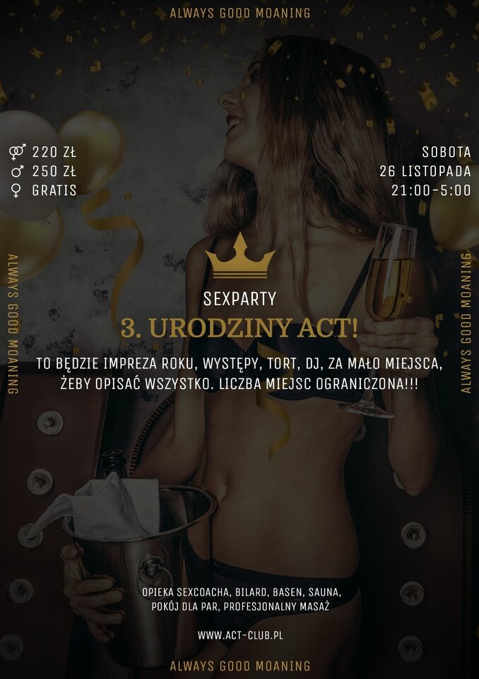 26 LISTOPADA 2022 - TRZECIE URODZINY ACT! - SexParty - ACTSwingersClubWarszawa