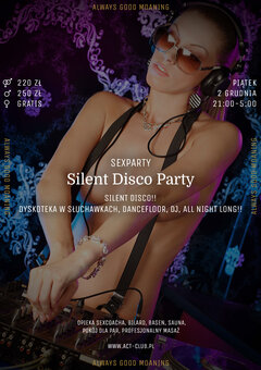 2 GRUDNIA - SILENT DISCO PARTY - SexParty w ACT!