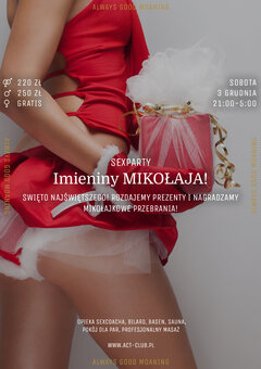 3 GRUDNIA - IMIENINY MIKOŁAJA! - SexParty w ACT!