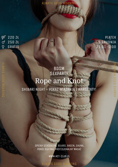 9 GRUDNIA - Rope and Knot - BDSM Sexparty w ACT!