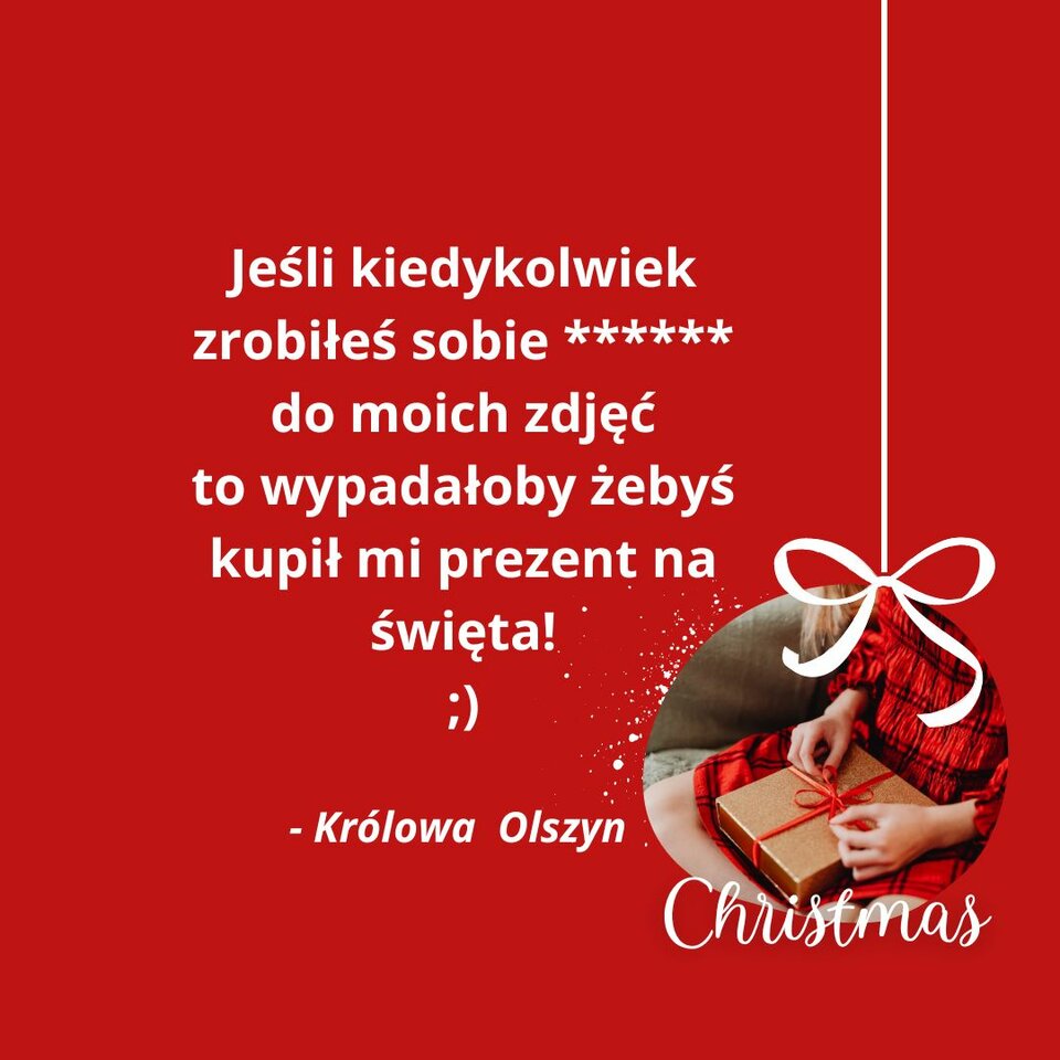 zrobić sobie dobrze prezent Christmas.jpg - KrolowaOlszyn