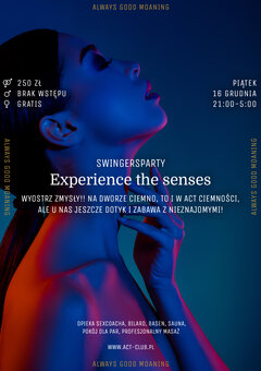 16 GRUDNIA - EXPERIENCE THE SENSES - SwingersParty w ACT!