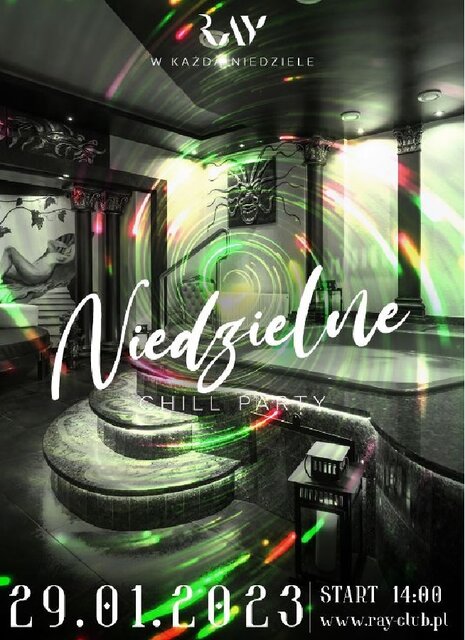 29.01.2023r. NIEDZIELNY CHILL SEX PARTY - 14:00-22:00 - RayClub