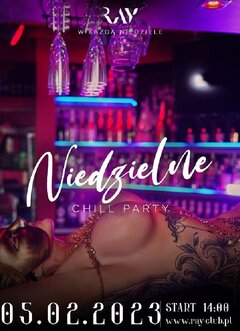 05.02.2023r. NIEDZIELNY CHILL SEX PARTY - 14:00-22:00