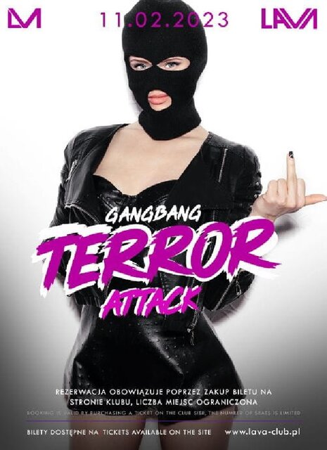 11.02.2023r. SOBOTA - GANG BANG - TERROR ATTACK - 20:00-04:00 - LavaClub