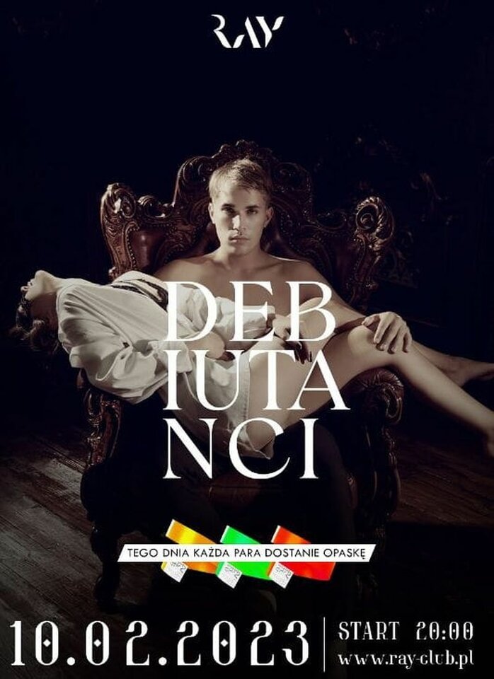 10.02.2023r. PIĄTEK - DEBIUTANCI - SEX PARTY - 20:00 - 4:00 - RayClub