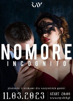 11.03.2023r. SOBOTA - NO MORE INCOGNITO - 20:00-4:00