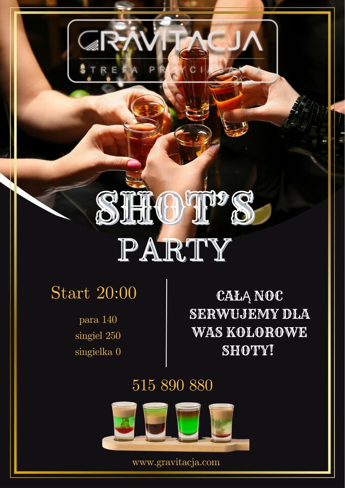 31.03.2023 Shots Party! - ClubGravitacja