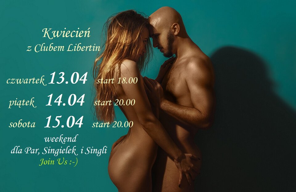 13  14  15  kwietnia z Clubem Libertin.jpg - CLUBLIBERTIN
