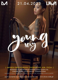 21.04.2023r. PIĄTEK - YOUNG&SEXY - SEX PARTY - 20:00-04:00