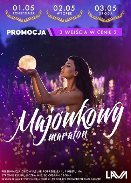 01/02/03.05.2023r. PON/WT/ŚR - MAJÓWKOWY MARATON - PROMOCJA 3 - LavaClub