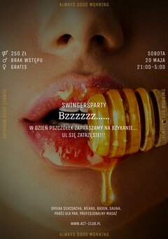 20 MAJA - Bzzzzzz...... - SwingersParty