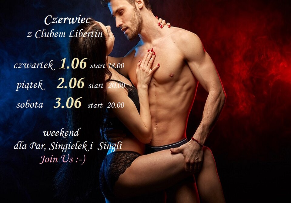 weekend 1  2  3  czerwca z Clubem Libertin.jpg - CLUBLIBERTIN