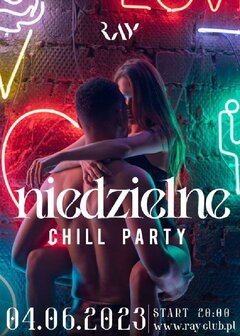 04.06.2023r. NIEDZIELNE CHILL SEX PARTY - 18:00-00:00