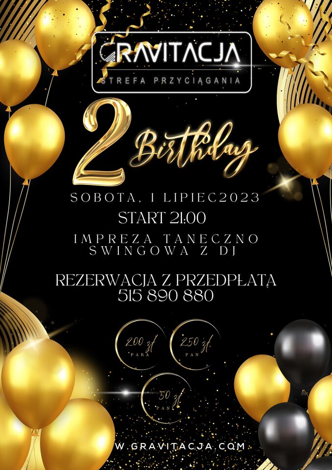 1.07.2023 - 2 urodziny klubu! - ClubGravitacja