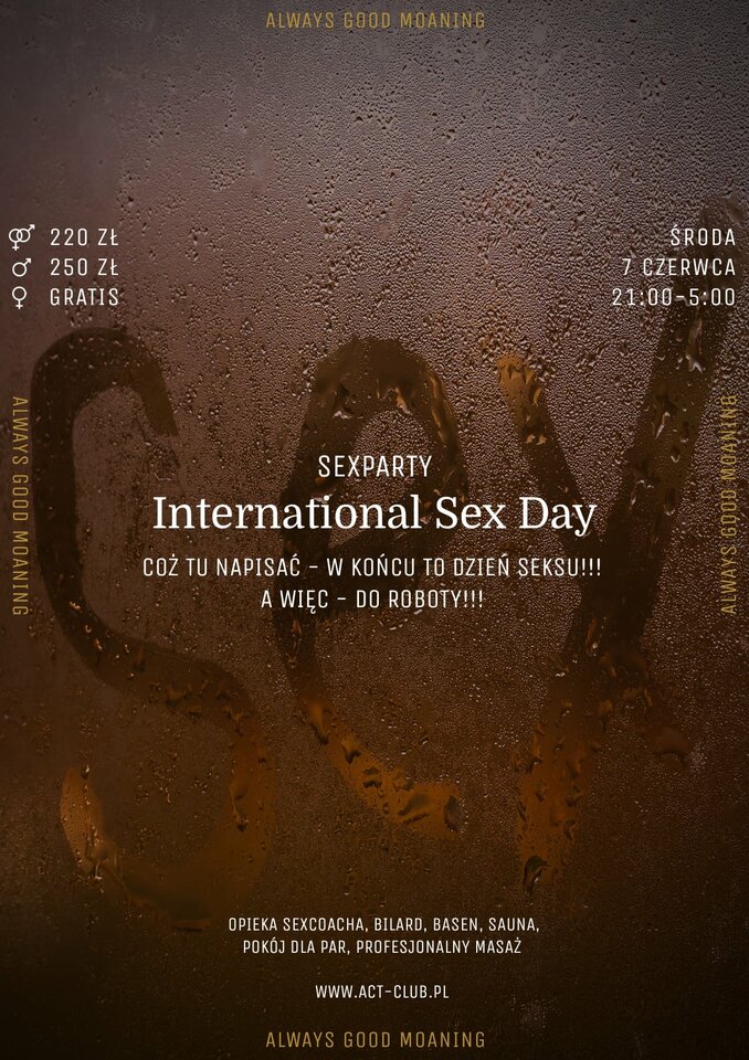 7 CZERWCA - International Sex Day - SexParty - ACTSwingersClubWarszawa